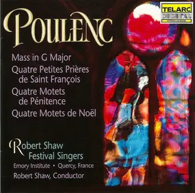 Francis Poulenc - Mass In G Major / Motets For Christmas And Lent