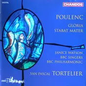 Francis Poulenc - Gloria / Stabat Mater