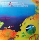 LP - Francis Poulenc , Albert Roussel , Arthur Honegger - Aubade - Piano Concerto - Piano Concertino