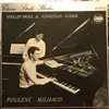 LP - Francis Poulenc , Darius Milhaud - Phillip Moll / Jonathan Alder - Werke Für 2 Klaviere