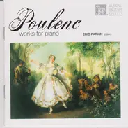 Poulenc - Poulenc: Works for Piano