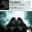 CD - Francis Poulenc , Maurice Duruflé , Gillian Weir , Ruby Hughes , Gerald Finley , BBC Symphony Orche - Organ Concerto / Requiem (Vol. 23 No. 9)