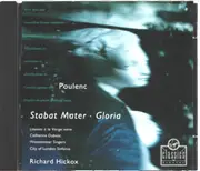 CD - Francis Poulenc, Richard Hickox, Cathrine Dubosc - Stabat Mater, Gloria