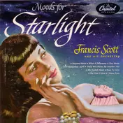 Francis Scott And His Orchestra - Moods For Starlight