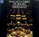 LP - Francisco Correa De Arauxo , Gertrud Mersiovsky - Orgelwerke • Granada
