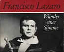 10'' - Francisco Lazaro - Wunder Einer Stimme