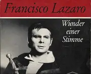 10'' - Francisco Lazaro - Wunder Einer Stimme