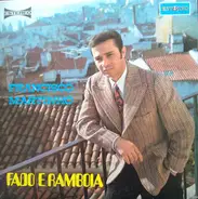 Francisco Martinho - Fado E Ramboia