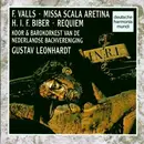 CD - Francisco Valls , Heinrich Ignaz Franz Biber / Koor Van De Nederlandse Bachvereniging & De Nederlan - Missa Scala Aretina • Requiem