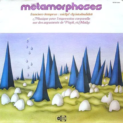 Francisco Semprun / Michel Christodoulides - Métamorphoses
