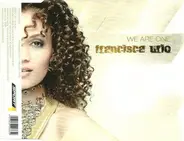 Francisca Urio - We Are One