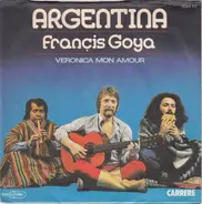 Francis Goya - Argentina / Veronica Mon Amour