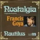 7inch Vinyl Single - Francis Goya - Nostalgia / Nautilus