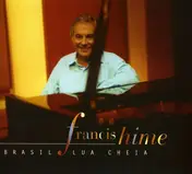 Francis Hime - Brasil Lua Cheia