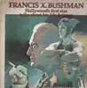 LP - Francis X. Bushman - Hollywood's First Star