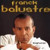 Franck Balustre - Banzai