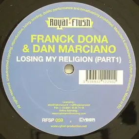 Dan Marciano - Losing My Religion (Part1)