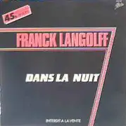 12inch Vinyl Single - Franck Langolff - Dans La Nuit