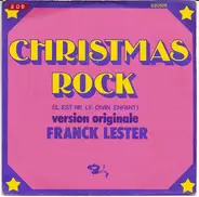 Franck Lester - Christmas Rock (Il Est Né Le Divin Enfant)