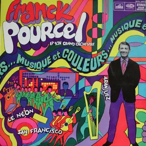 Franck Pourcel Et Son Grand Orchestre - Musique Et Couleurs