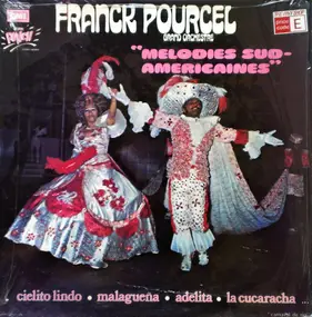 Franck Pourcel - 'Melodies Sud Americaines'