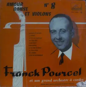 Franck Pourcel - Amour, Danse Et Violons Nº 8