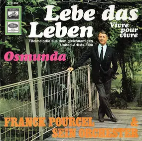 Franck Pourcel - Lebe Das Leben / Osmunda