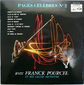 Franck Pourcel Et Son Grand Orchestre - Pages Célèbres N°2