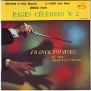 Franck Pourcel Et Son Grand Orchestre - Pages Cèlèbres No 2