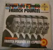 Franck Pourcel Et Son Grand Orchestre - Para Todo El Mundo... Franck Pourcel / Franck Pourcel En España