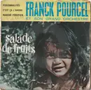 7inch Vinyl Single - Franck Pourcel Et Son Grand Orchestre - Salade De Fruits