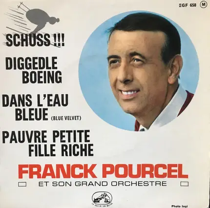 Franck Pourcel Et Son Grand Orchestre - Schuss!!!