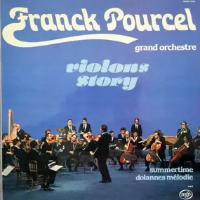 Franck Pourcel Et Son Grand Orchestre - Violons Story