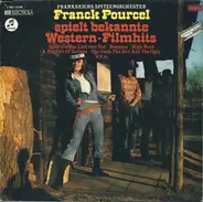 Franck Pourcel - Spielt Bekannte Western-Filmhits