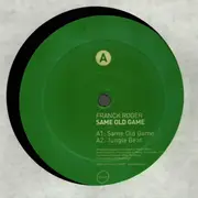 12inch Vinyl Single - Franck Roger - Same Old Game - no picture sleeve