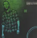 12inch Vinyl Single - Franck Roger - Same Old Game
