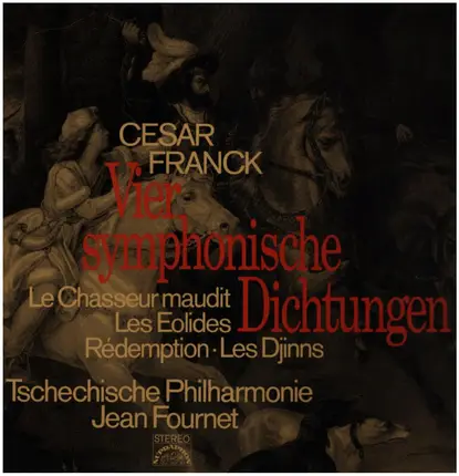 Franck - Vier Symphonische Dichtungen: Le Chasseur Maudit - Les Eolides - Rédemption - Les Djinns