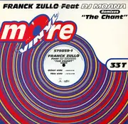 12inch Vinyl Single - Franck Zullo Feat DJ Moana - The Chant (Remixes) - Yellow Transparent