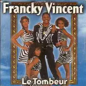 Francky Vincent - Le Tombeur