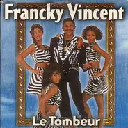 Francky Vincent - Le Tombeur