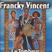 Francky Vincent - Le Tombeur