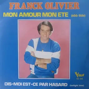 Franck Olivier - Mon Amour Mon Ete