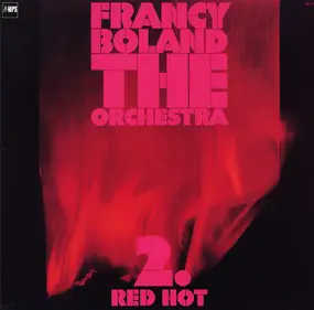 Francy Boland The Orchestra - 2. Red Hot