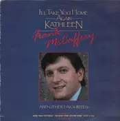 Frank McCaffrey - I´ll Take You Home Again Kathleen