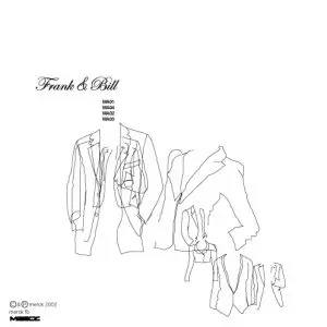 Frank And Bill - MA0x