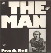 Frank Beil - The Man