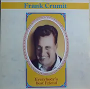 LP - Frank Crumit - Everybody's Best Friend