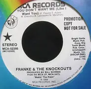Franke & The Knockouts - You Don't Want Me (Like I Want You)