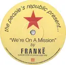 12inch Vinyl Single - Frankë, Frankë Pharoah - We're On A Mission