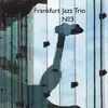 CD - Frankfurt Jazz Trio - № 3